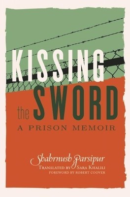 Kissing the Sword: A Prison Memoir foto
