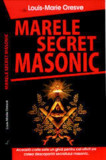 MARELE SECRET MASONIC DE LOUIS MARIE ORESVE