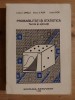 Probabilitati si statistica Teorie si aplicatii- Craciun Iancu, Maria S. Pop