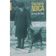 Jurnal De Idei - Constantin Noica , E314