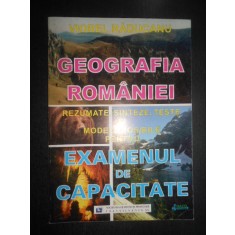 Viorel Raducanu - Geografia Romaniei. Rezumate, sinteze. Examenul de capacitate