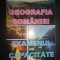 Viorel Raducanu - Geografia Romaniei. Rezumate, sinteze. Examenul de capacitate