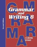 Saxon Grammar &amp; Writing 2nd Edition Grade 8 Student Textbook