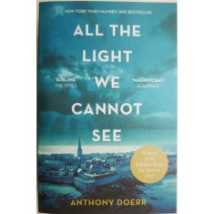 All the Light We Cannot See &ndash; Anthony Doerr