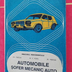 AUTOMOBILE SOFER MECANIC AUTO , MANUAL PENTRU SCOLI PROFESIONALE ANII I SI II