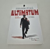 Fernando Pessoa Ultimatum si alte manifeste
