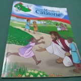 CEA MAI MINUNATA CALATORIE