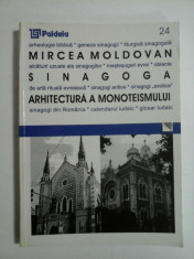 SINAGOGA ARHITECTURA A MONOTEISMULUI - MIRCEA MOLDOVAN - foto