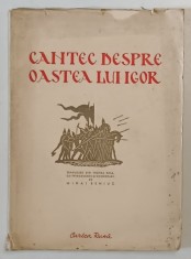 CANTEC DESPRE OASTEA LUI IGOR de MIHAI BENIUC , 1951 foto