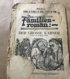 DER FAMILIEN ROMAN , Der grosse Karner edt Eminescu, Cernauti Pret 3 lei, Nr 5