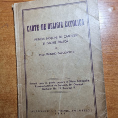 carte de religie catolica - primele notiuni de catehism si istorie biblica-1941