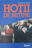 Hotii de mituri - Constantin Tanse