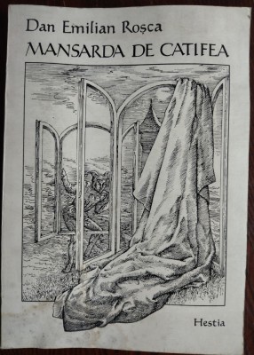 DAN EMILIAN ROSCA-MANSARDA DE CATIFEA/VERSURI 1992/DEDICATIE PT BARBU CIOCULESCU foto