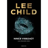 Nincs vissza&uacute;t - Lee Child