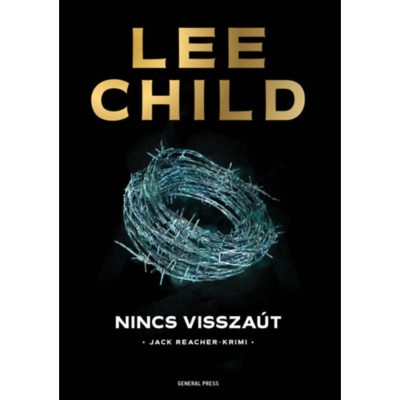 Nincs vissza&amp;uacute;t - Lee Child foto