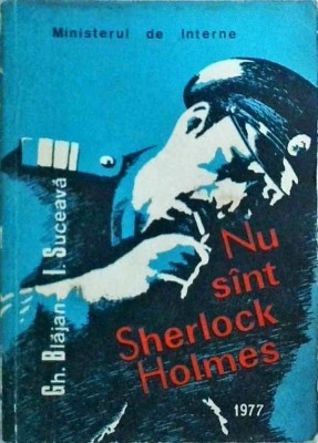 Gheorghe Blajan, Ion Suceava - Nu sunt Sherlock Holmes foto