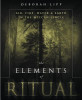 The Elements of Ritual: Air, Fire, Water &amp; Earth in the Wiccan Circle
