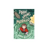 Plain Jane and the Mermaid