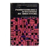 Academia Republicii Populare Romine - Psihofiziologia activitatii de