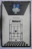 Cumpara ieftin Meteorul. Hordubal. O viata obisnuita - Karel Capek - Roman
