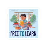 Free to Learn: How Alfredo Lopez Fought for the Right to Go to School