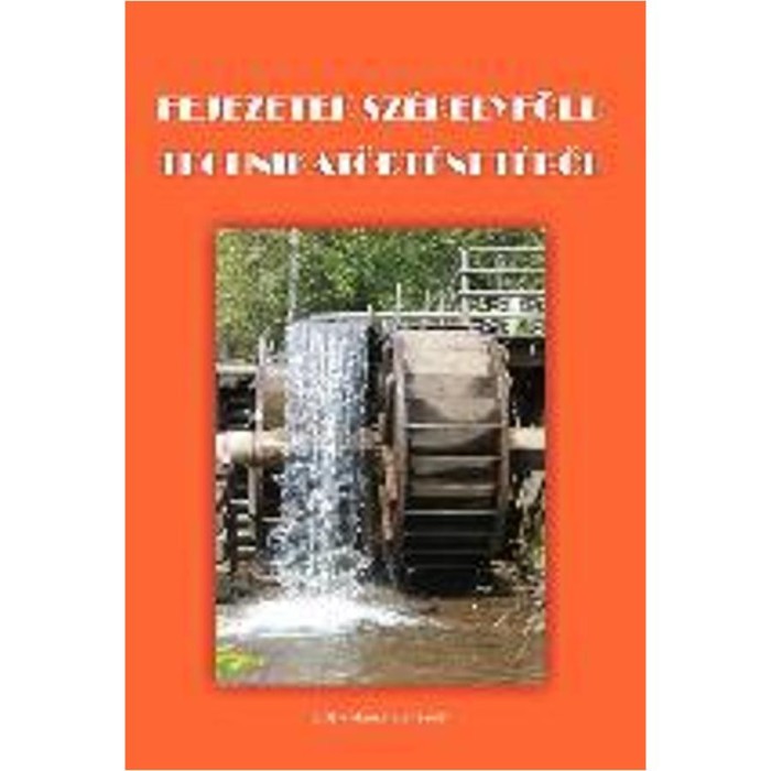 Fejezetek Sz&eacute;kelyf&ouml;ld technikat&ouml;rt&eacute;net&eacute;ből - M&aacute;rton L&aacute;szl&oacute;