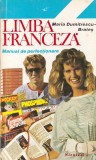 Maria Dumitrescu-Brates - Limba franceza. Manual de perfectionare