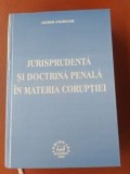 Jurisprudenta si doctrina penala in materia coruptiei- Dorin Ciuncan