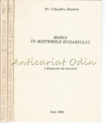 Maria In Misterele Rozarului I-III - Pr. Claudiu Dumea foto