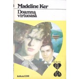DOAMNA VIRTUOASA-MADELINE KER-194298