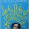 LET&#039; S PRETEND THIS NEVER HAPPENED ( A MOSTLY TRUE MEMOIR ) by JENNY LAWSON , 2013