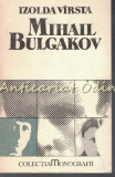 Mihail Bulgakov - Izolda Virsta