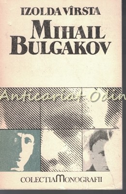 Mihail Bulgakov - Izolda Virsta foto