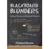 Blackboard Blunders Spelling Slipups And Homework Howlers