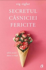 Secretul casniciei fericite. Editia a II-a - Curtea Veche