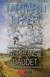 Alphonse Daudet - Tartarin &icirc;n Alpi