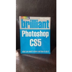 Brilliant Photoshop CS5 - Steve Johnson