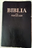 Biblia cu explicatii-traducere Cornilescu