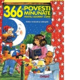366 de povesti minunate pentru adormit copiii
