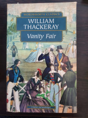 VANITY FAIR - William Thackeray (Wordsworth Classics - carte in limba engleza) foto