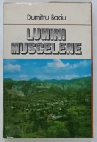 LUMINI MUSCELENE de DUMITRU BACIU, 1980, DEDICATIE *