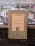 Lucia Demetrius, Album de familie, ed. 1, Fundația regală... București 1945, 151