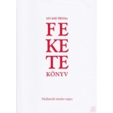 Fekete K&ouml;nyv - Medit&aacute;ci&oacute;k minden napra - Tirtha