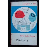 Florin Andrei Ionescu - Punct pe y (tentative satirice) (debut, 1969)