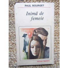 Inima De Femeie - Paul Bourget