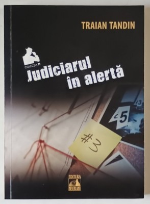 JUDICIARUL IN ALERTA de TRAIAN TANDIN , 2020 foto