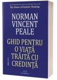 Ghid pentru o viata traita cu credinta