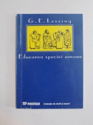 EDUCAREA SPECIEI UMANE de G. E. LESSING , 1996 foto
