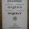 PAJERE AIGLES ROYAUX-MATEIU I. CARAGIALE, MATHIEU J. CARAGIALE AUTOGRAF