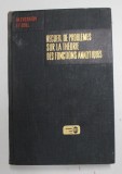 RECUEIL DE PROBLEMES SUR LA THEORIE DES FONCTIONS ANALYTIQUES de M. EVGRAFOV ET COLL. , 1974